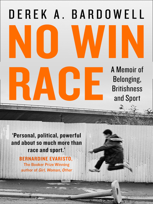 Title details for No Win Race by Derek A. Bardowell - Available